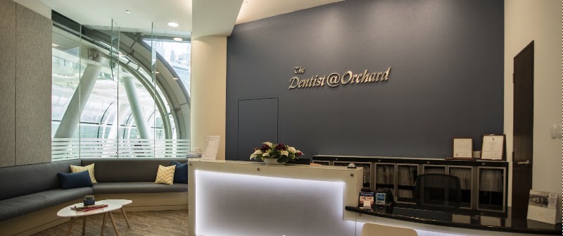 The Dentist @ Orchard, Singapore